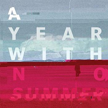 A year with no summer vinyl
