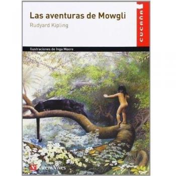 Las Aventuras De Mowgli N/c - Kipling, Rudyard;Anton Garcia, Francisco