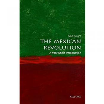 The Mexican Revolution: A Very Short Introduction