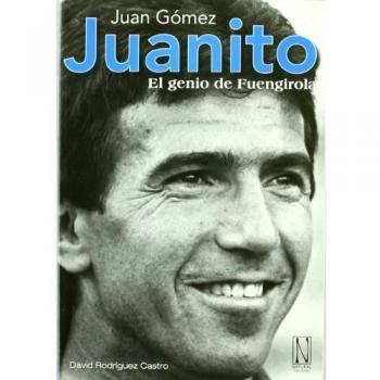 Juanito. El Genio De Fuengirola