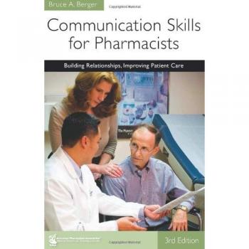 Pharmacists' Communication Skills Training: Enhancing Patient Relationships and Care