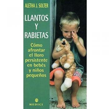 LLANTOS Y RABIETAS