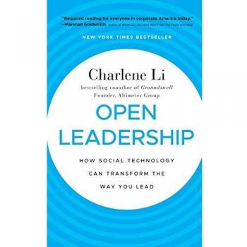Open Leadership: Transformative Social Technology for Effective Leadership (Hardback)