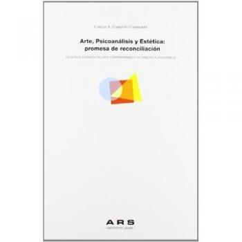 Arte, psicoanálisis y estética: promesa de reconciliación.: La falta de evidencia del arte contemporáneo y su derecho a la existencia: 2