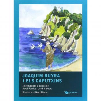 Joaquim Ruyra I Els Caputxins - Pàmias, Jordi/cervera, Jordi