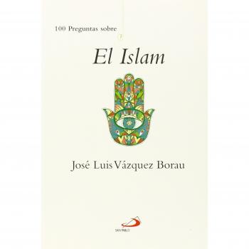 100 preguntas sobre el Islam: 2