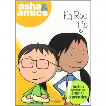 En Roc i jo: Asha