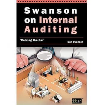 Swanson sobre Auditoría Interna: Elevando el Nivel - Edición en Pasta Blanda