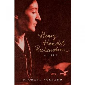 Biografía de Henry Handel Richardson en formato de tapa blanda