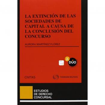 La extinción de las sociedades de capital a causa de la conclusión del concurso
