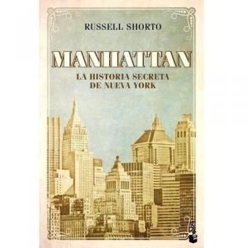 Manhattan: La historia secreta de Nueva York