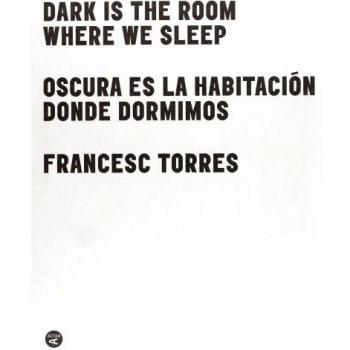 Oscura es la habitación donde dormimos