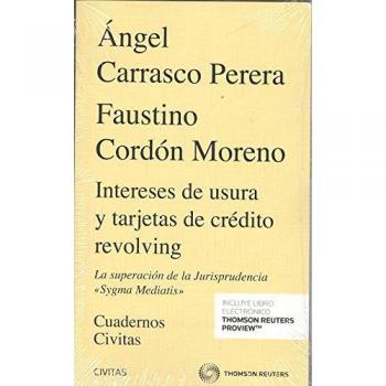 Intereses de usura y tarjetas de crédito revolving. La superación de la Jurisprudencia Sygma Mediatis