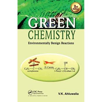 Green Chemistry: Environmentally Benign Reactions, Second Edition