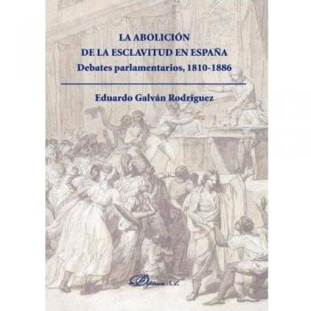 Abolición de la esclavitud en España,La