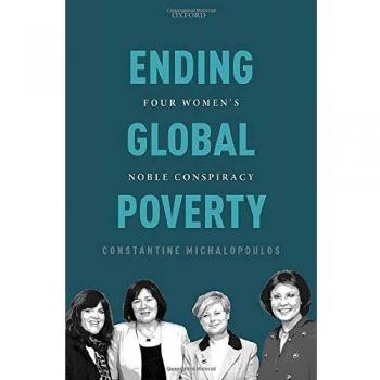 Ending Global Poverty: Four Women's Noble Conspiracy