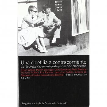 Una cinefilia a contracorriente