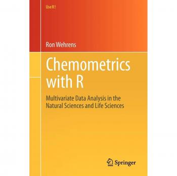 R-Based Chemometrics: Multivariate Data Analysis for Natural and Life Sciences