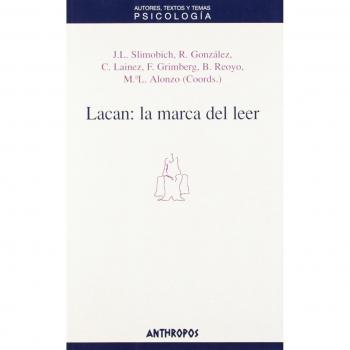 Lacan: La Marca Del Leer