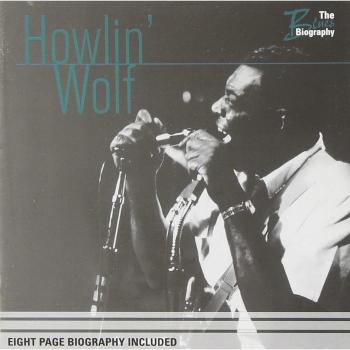 Blues Biography - Howlin Wolf