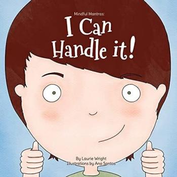 Mindful Mantras: I Can Handle It! Affirmation Cards