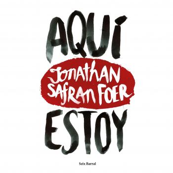 Aquí estoy - Jonathan Safran Foer