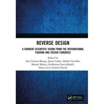 Reverse Design: A Current Scientific Vision From the International Fashion and Design Congress