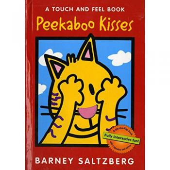 Peekaboo Kisses: A Touch and Feel Book