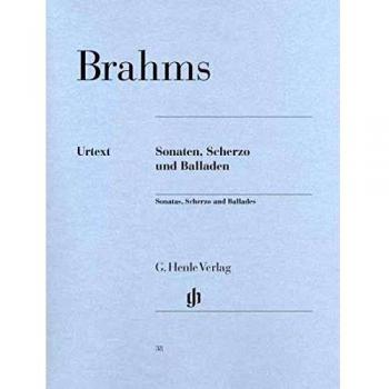 BRAHMS - Sonatas, Scherzo y Baladas para Piano