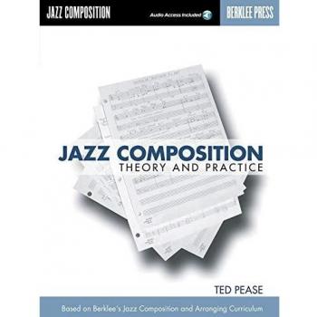 Jazz Composition: Theory And Practice