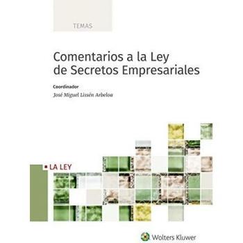 Comentarios a la Ley de Secretos Empresariales