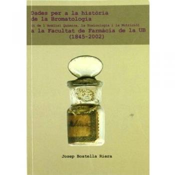 Dades per a la història de la Bromatologia