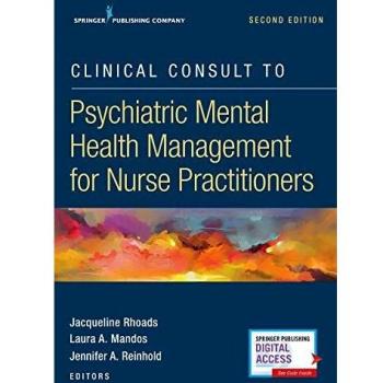 Psychiatric Mental Health Management Clinical Consult for Nurse Practitioners