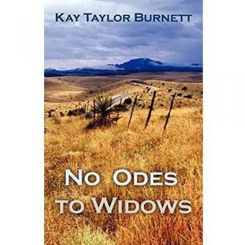 No Odes to Widows: A Grief Journey Guide by Kay Taylor Burnett