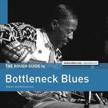 Rough Guide to Bottleneck Blues - Limited Edition Vinyl (Second Edition)