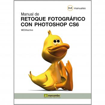 Guía Completa de Edición Fotográfica con Photoshop CS6