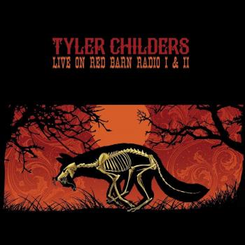 Tyler Childers - Live On Red Barn Radio I & II (180g Vinyl LP)