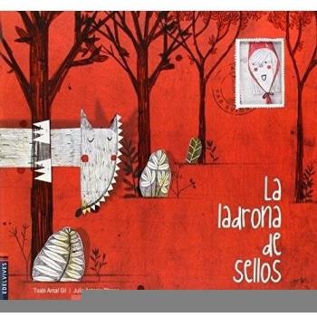 La ladrona de sellos - Txabi Arnal Gil