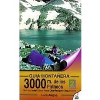 3000 m. de los pirineos 2 - guia montañera - Luis Alejos