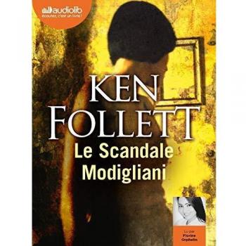 Le Scandale Modigliani - Livre Audio 1 CD MP3