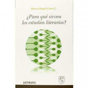 Para Qué Sirven Los Estudios Literarios