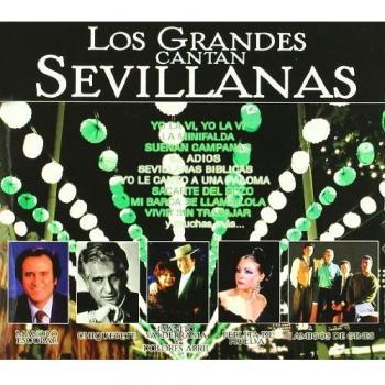 Los Grandes Cantan Sevillanas