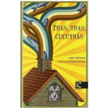 Tras, tras, cucutrás