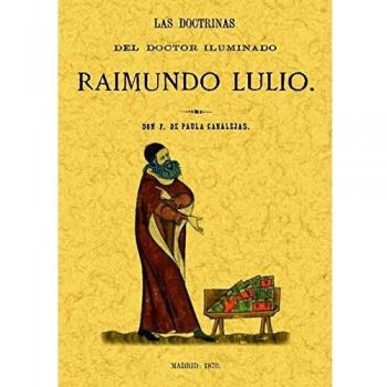 Las doctrinas del doctor iluminado