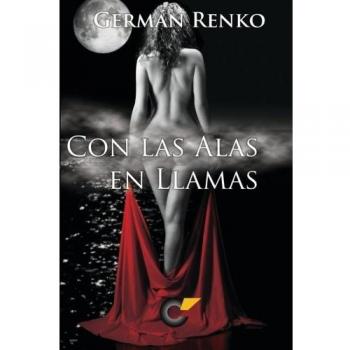 Con Las Alas en Llamas
