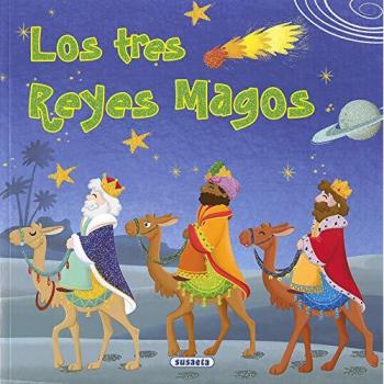 Los tres Reyes Magos - Forero, María