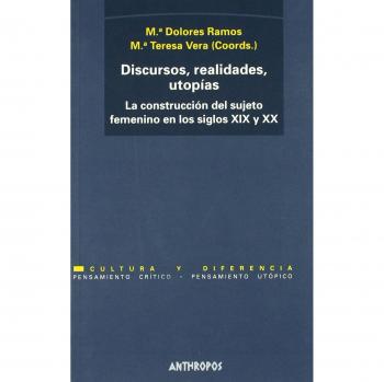 Discursos, Realidades, Utopías