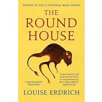 La Casa Redonda: Novela de Louise Erdrich