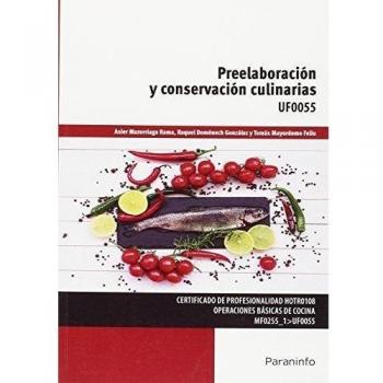 Preelaboración y conservación culinarias