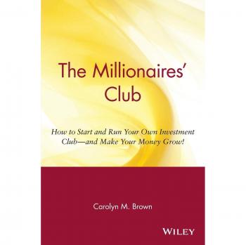 Investment Club Guide: How to Start and Run Your Own Wealth-Building Group